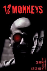Filmplakat zu 12 Monkeys