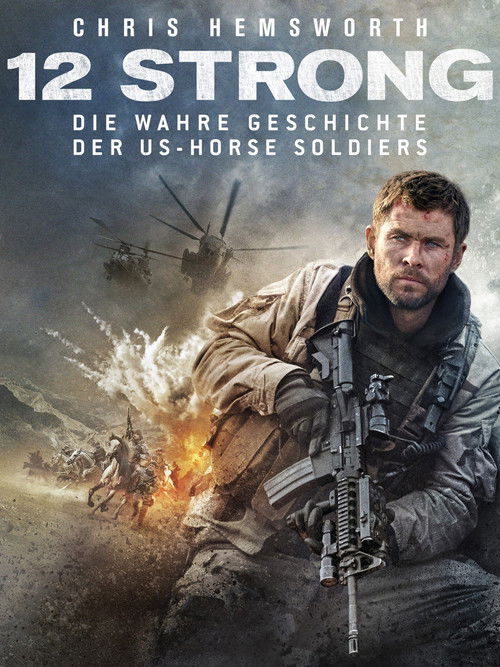 12 Strong – Die wahre Geschichte der US-Horse-Soldiers