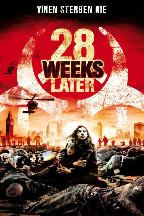 Filmplakat zu 28 Weeks Later