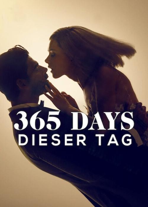 365 Days – Dieser Tag