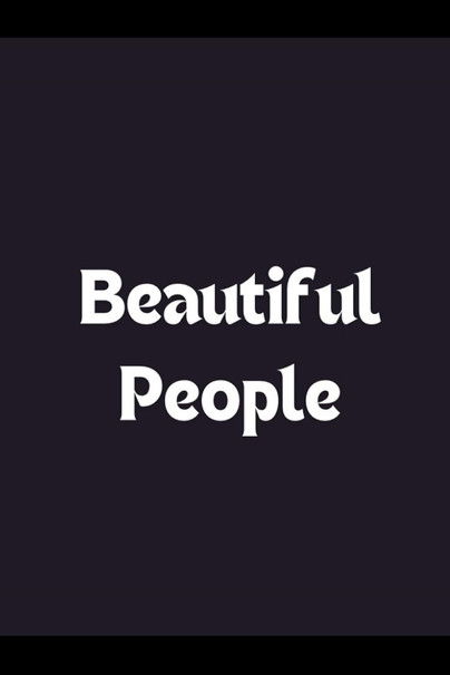 Beautiful People Poster