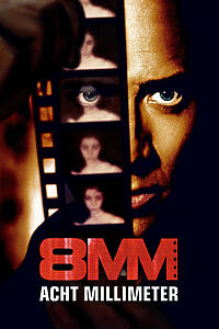 Filmplakat zu 8MM - Acht Millimeter