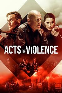 Filmplakat zu Acts of Violence