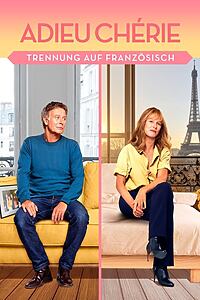 Filmplakat zu Adieu Chérie - Trennung auf Französisch