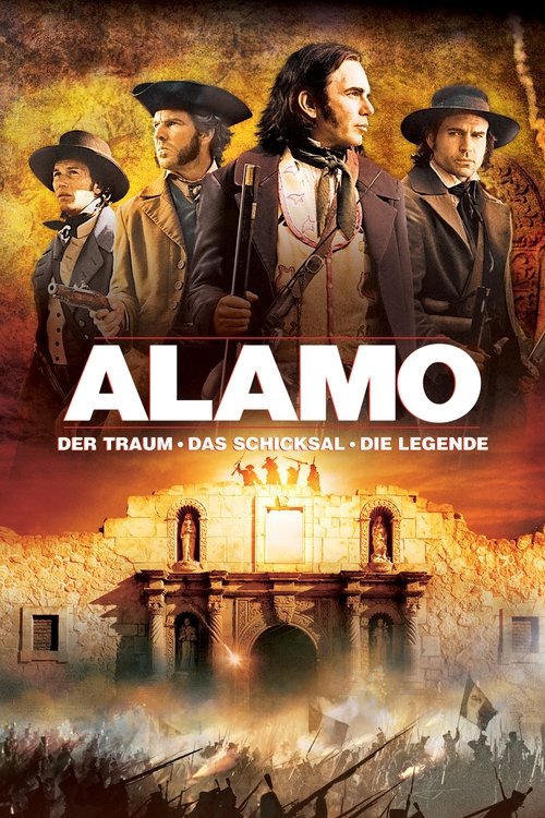 Filmplakat zu Alamo - Der Traum, das Schicksal, die Legende