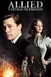 Filmplakat zu Allied - Vertraute Fremde