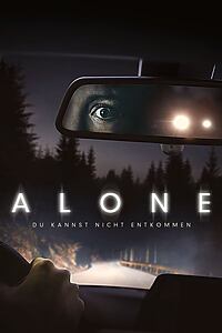 Filmplakat zu Alone - Du kannst nicht entkommen