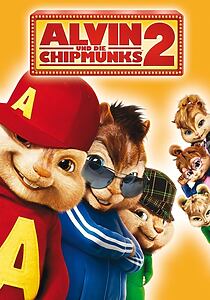Filmplakat zu Alvin und die Chipmunks 2