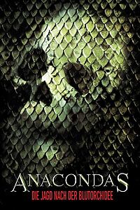 Filmplakat zu Anacondas - Die Jagd nach der Blutorchidee