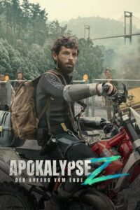 Filmplakat zu Apokalypse Z: Der Anfang vom Ende