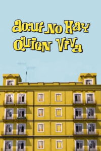 Serienplakat zu Aquí no hay quien viva