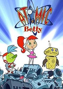Serienplakat zu Atomic Betty