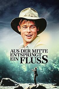 Filmplakat zu Aus der Mitte entspringt ein Fluß