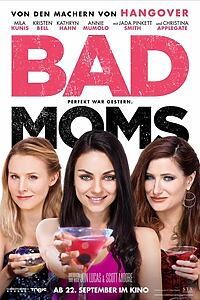 Filmplakat zu Bad Moms