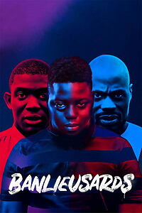 Filmplakat zu Banlieusards – Du hast die Wahl