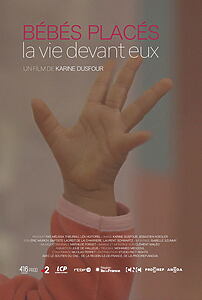 Filmplakat zu Bébés placés, la vie devant eux