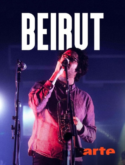 Beirut – Tempodrom, Berlin