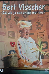 Filmplakat zu Bert Visscher: Dat zie je een ander niet doen