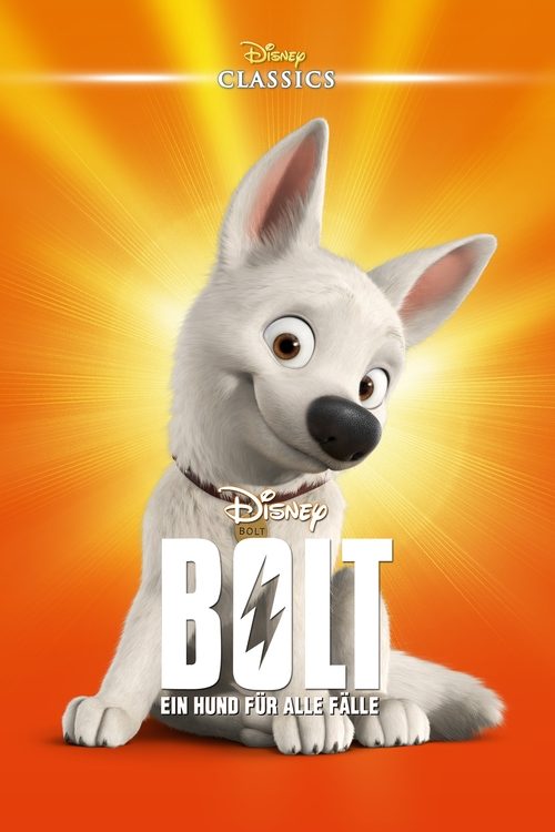 Filmplakat zu Bolt – Ein Hund für alle Fälle