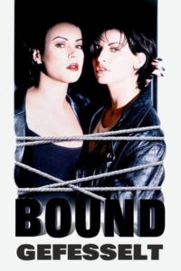 Filmplakat zu Bound - Gefesselt