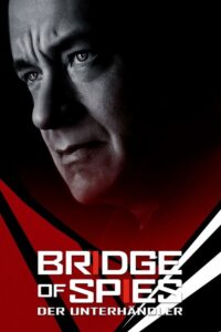 Filmplakat zu Bridge of Spies: Der Unterhändler