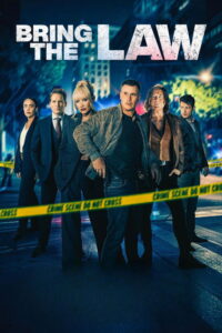 Filmplakat zu Bring the Law