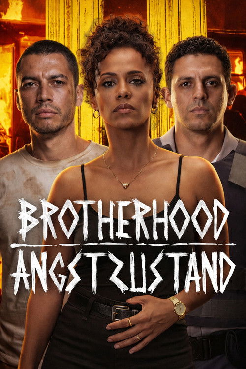 Filmplakat zu Brotherhood: Angstzustand
