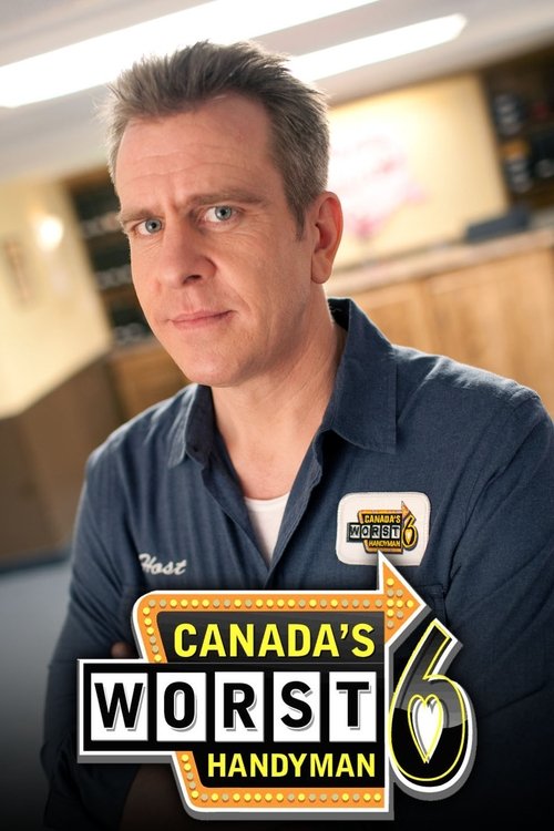 Serienplakat zu Canada's Worst Handyman