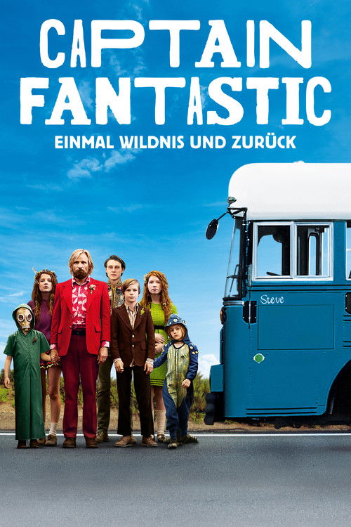 Captain Fantastic – Einmal Wildnis und zurück