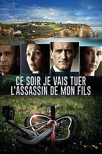 Filmplakat zu Ce soir je vais tuer l'assassin de mon fils