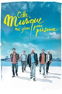 Filmplakat zu Cette musique ne joue pour personne
