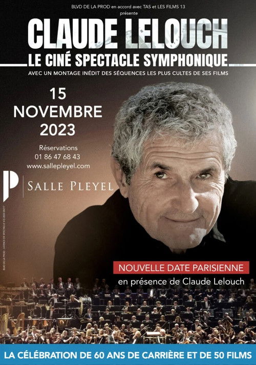 Claude Lelouch – Le symphonique