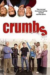 Serienplakat zu Crumbs