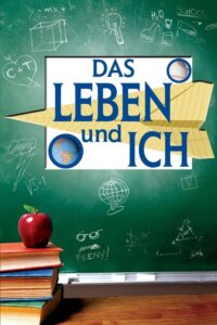 Serienplakat zu Das Leben und Ich