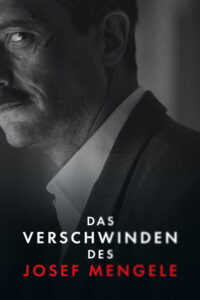 Filmplakat zu Das Verschwinden des Josef Mengele