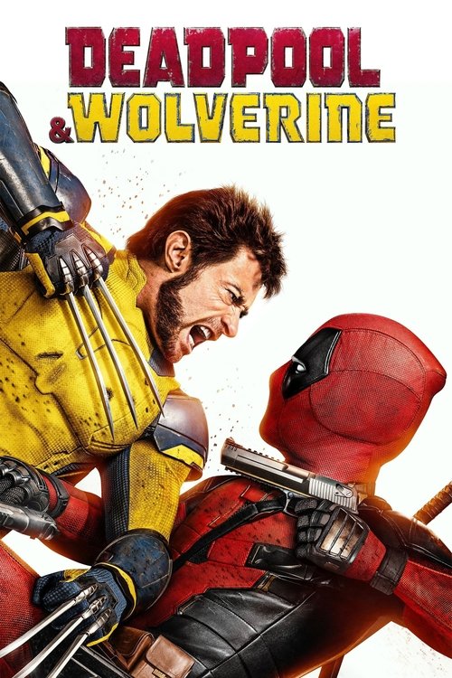 Filmplakat zu Deadpool & Wolverine