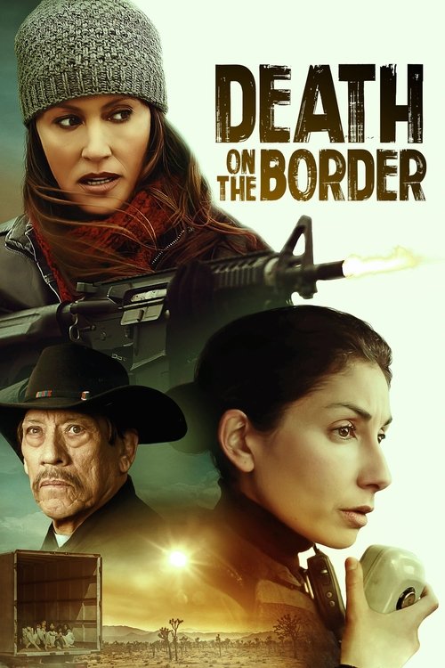 Filmplakat zu Death on the Border