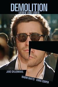Filmplakat zu Demolition - Lieben und Leben