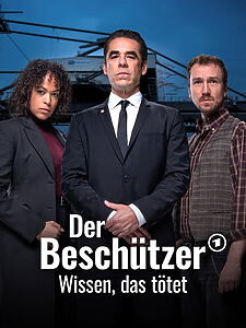 Filmplakat zu Der Beschützer – Wissen, das tötet