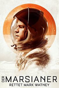 Filmplakat zu Der Marsianer - Rettet Mark Watney