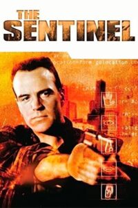 Serienplakat zu Der Sentinel – Im Auge des Jägers