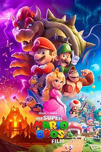 Filmplakat zu Der Super Mario Bros. Film