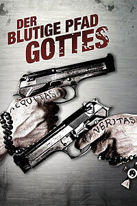 Filmplakat zu Der blutige Pfad Gottes