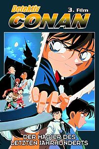 Filmplakat zu Detektiv Conan - Der Magier des letzten Jahrhunderts