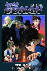 Filmplakat zu Detektiv Conan - Der nachtschwarze Jäger