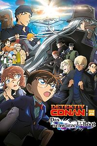 Filmplakat zu Detektiv Conan Movie 26: Das schwarze U-Boot