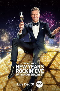 Serienplakat zu Dick Clark's New Year's Rockin' Eve with Ryan Seacrest