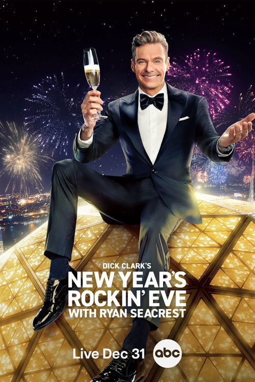 Dick Clark’s New Year’s Rockin‘ Eve with Ryan Seacrest