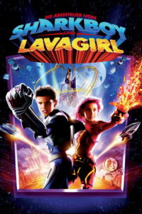 Filmplakat zu Die Abenteuer von Sharkboy und Lavagirl