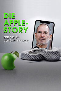 Serienplakat zu Die Apple-Story – Eine Vision verführt die Welt